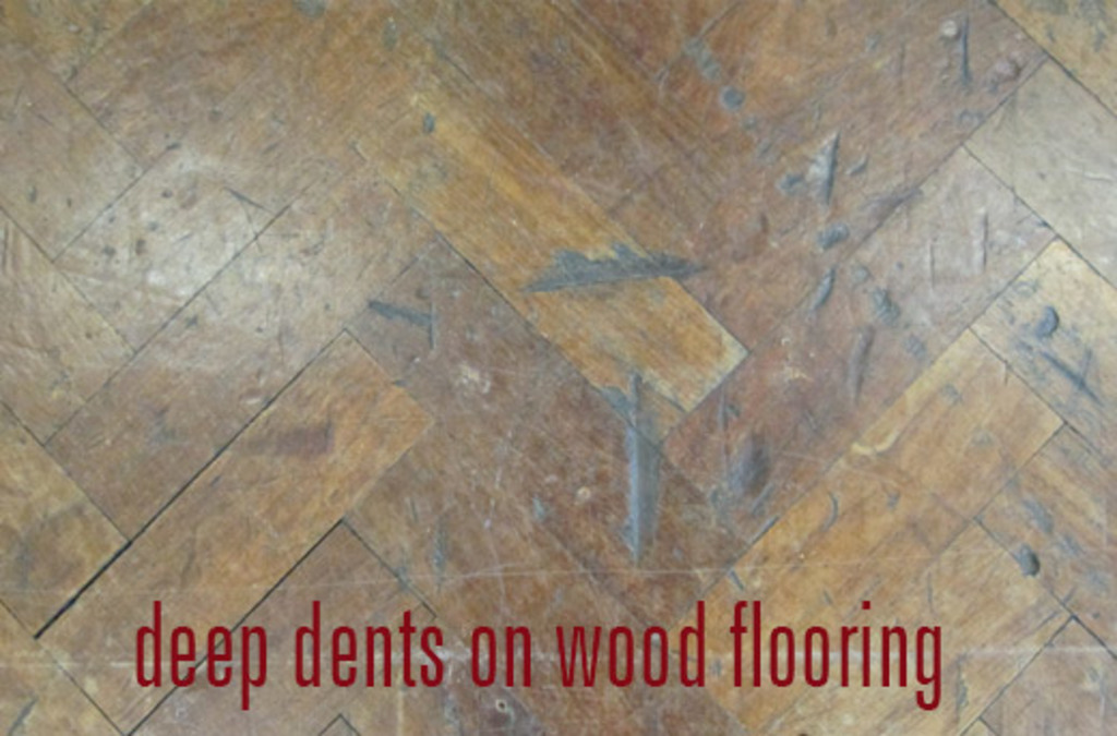 deep dents on wood flooring
